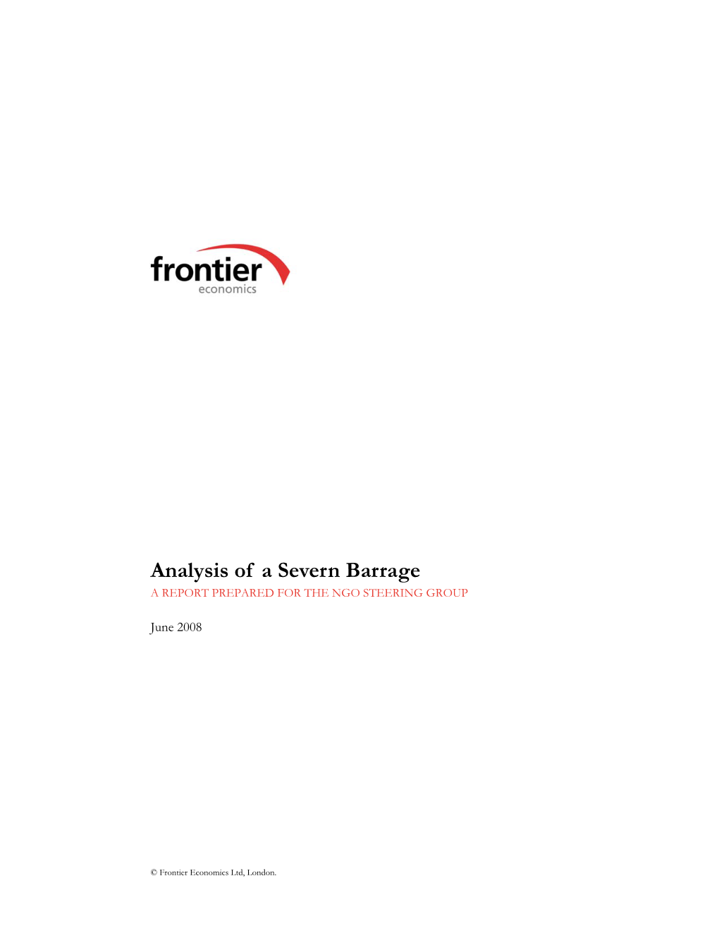 Analysis of a Severn Barrage a REPORT PREPARED for the NGO STEERING GROUP