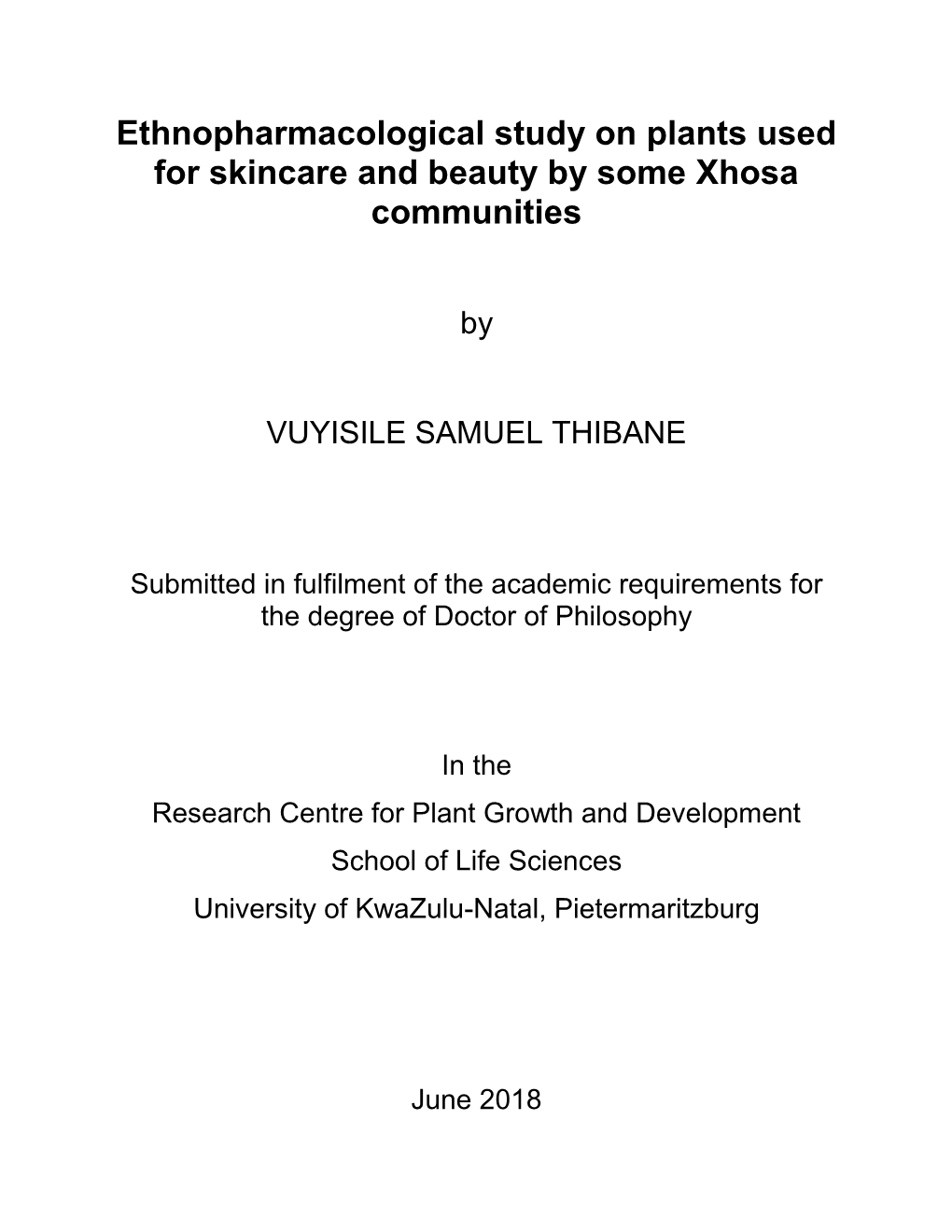 Ethnopharmacological Study on Plants Used for Skincare and Beauty by Some Xhosa Communities