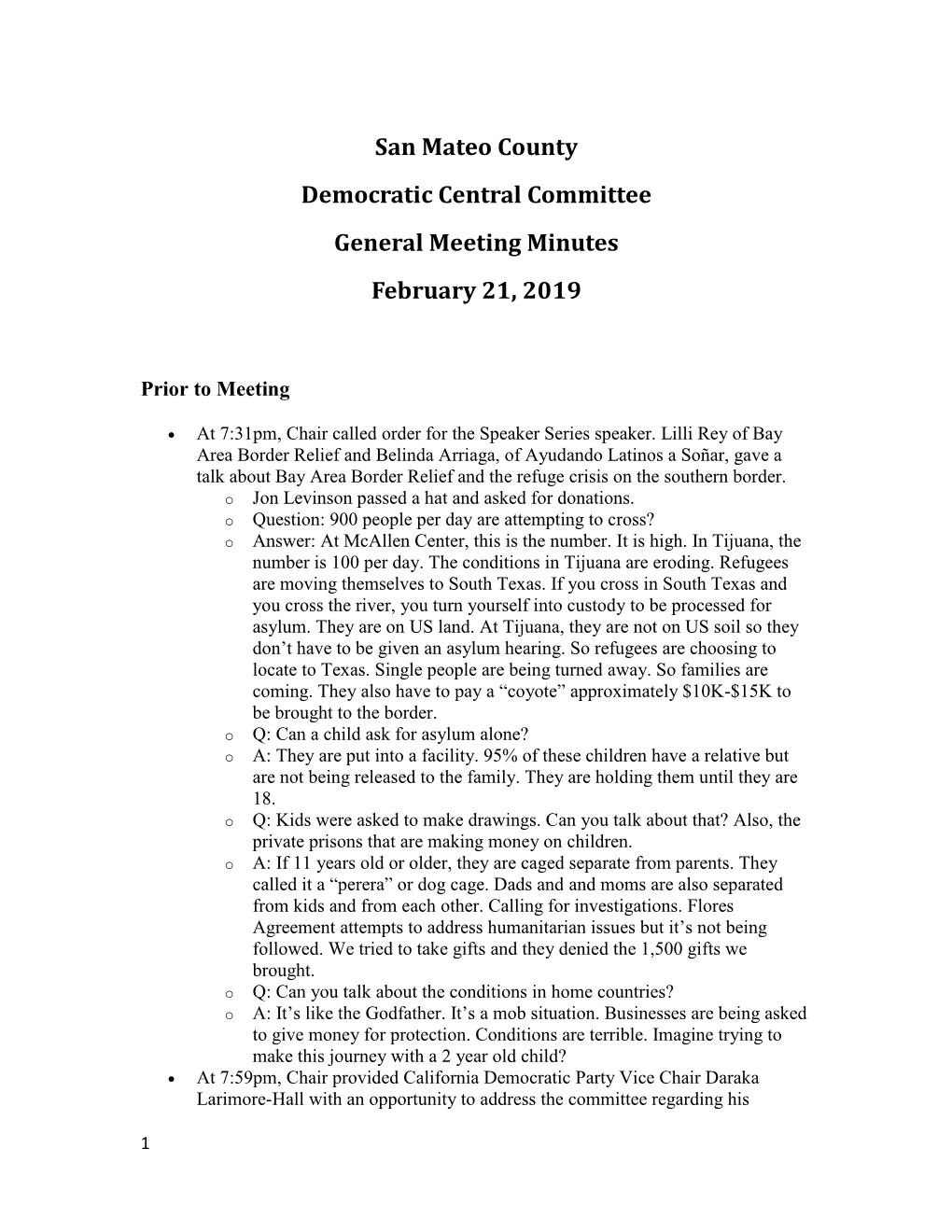 San Mateo County Democratic Central Committee General Meeting Minutes February 21, 2019