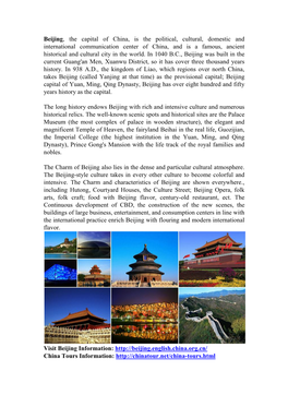 Beijing, the Capital of China, Is the Political, Cultural, Domestic And