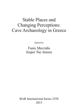 Stable Spaces – Changing Perception: Cave Archaeology in Greece