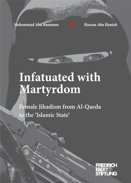 Infatuated with Martyrdom