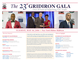 GRIDIRON GALA Presented by the New York Giants, New York Jets and United Way of New York City 23 Over 20 Years of Supporting NYC Youth