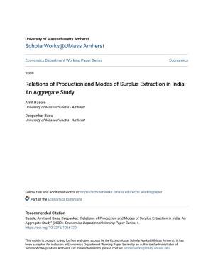 Relations of Production and Modes of Surplus Extraction in India: an Aggregate Study