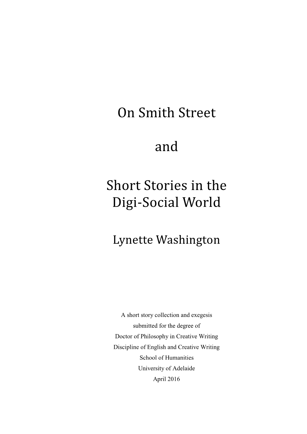 On Smith Street and Short Stories in the Digi-Social World