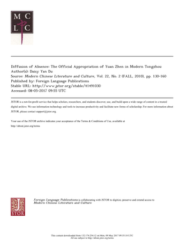 Diffusion of Absence: the Official Appropriation of Yuan Zhen in Modern Tongzhou Author(S): Daisy Yan Du Source: Modern Chinese Literature and Culture, Vol
