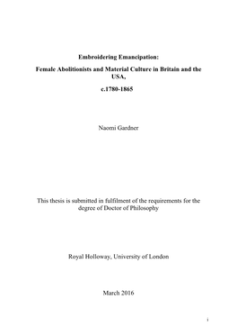 Embroidering Emancipation: Female Abolitionists and Material Culture in Britain and the USA, C.1780-1865