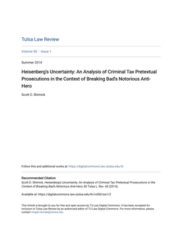 Heisenberg's Uncertainty: an Analysis of Criminal Tax Pretextual Prosecutions in the Context of Breaking Bad's Notorious Anti- Hero