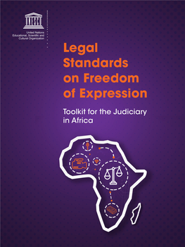 Legal Standards on Freedom of Expression. Toolkit for the Judiciary in Africa
