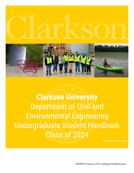 Clarkson University Department of Civil and Environmental Engineering Undergraduate Student Handbook Class of 2024 September 2020 Printing