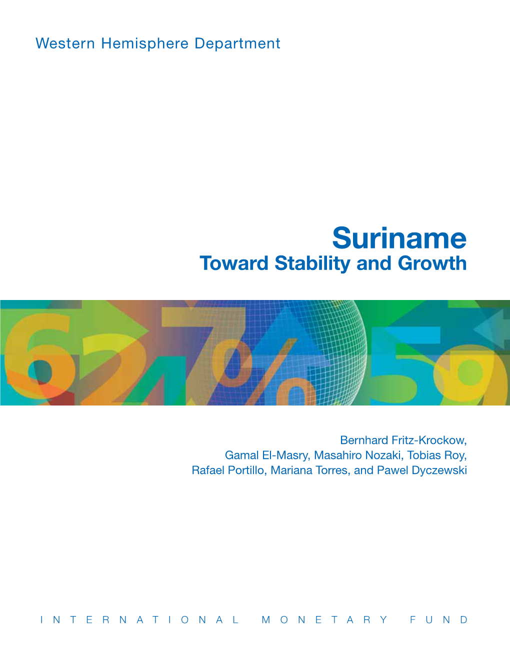 Suriname Toward Stability and Growth