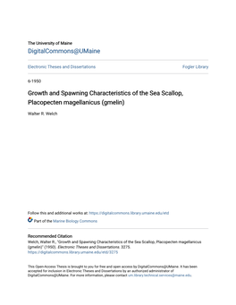 Growth and Spawning Characteristics of the Sea Scallop, Placopecten Magellanicus (Gmelin)
