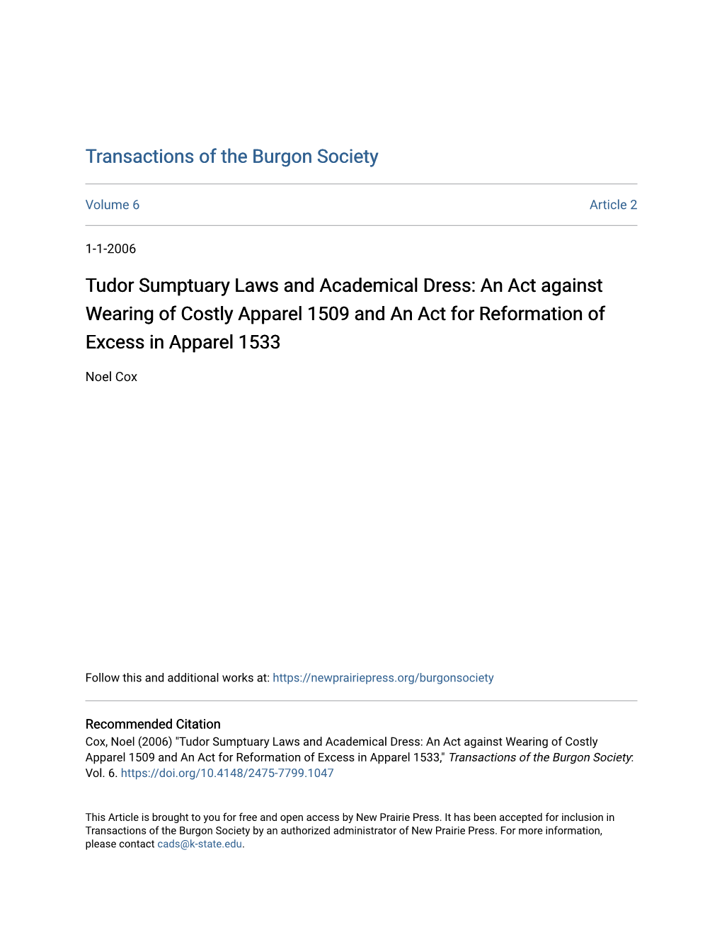 Tudor Sumptuary Laws and Academical Dress: an Act Against Wearing of Costly Apparel 1509 and an Act for Reformation of Excess in Apparel 1533