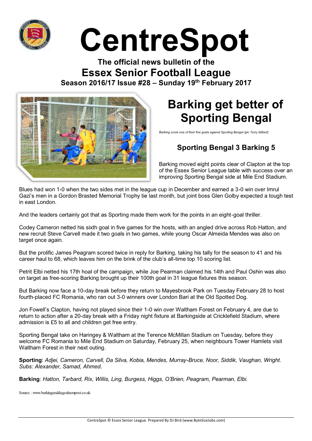 Centrespot the Official News Bulletin of the Essex Senior Football League Season 2016/17 Issue #28 – Sunday 19Th February 2017