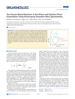 The Pauson-Khand Reaction: a Gas-Phase and Solution-Phase Examination Using Electrospray Ionization Mass Spectrometry † † ‡ † Matthew A