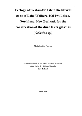 Kai Iwi Lakes, Northland, New Zealand: for the Conservation of the Dune Lakes Galaxias (Galaxias Sp.)