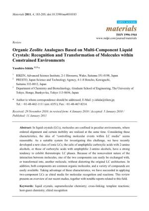 Organic Zeolite Analogues Based on Multi-Component Liquid Crystals: Recognition and Transformation of Molecules Within Constrained Environments