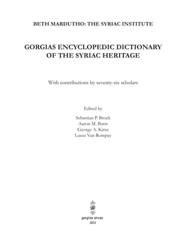 Gorgias Encyclopedic Dictionary of the Syriac Heritage