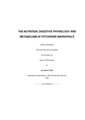 The Nutrition, Digestive Physiology and Metabolism of Potoroine Marsupials — General Discussion Ҟ193