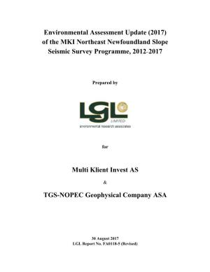 Environmental Assessment Update (2017) of the MKI Northeast Newfoundland Slope