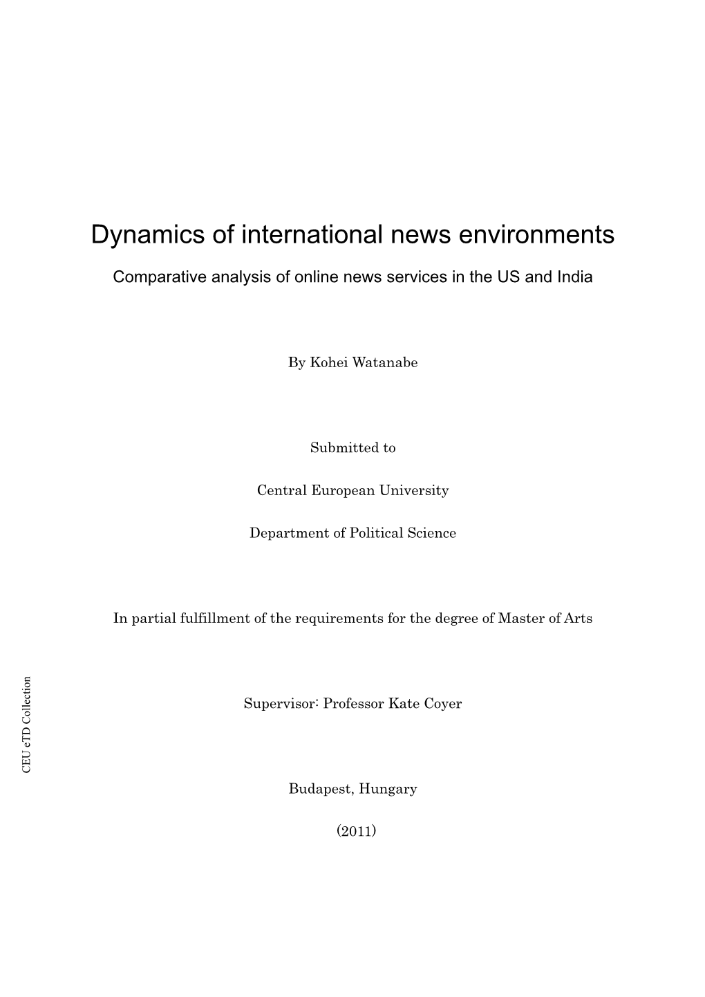 Dynamics of International News Environments