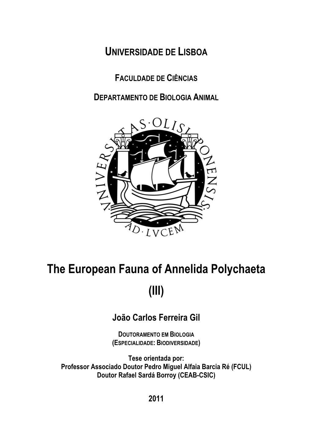 The European Fauna of Annelida Polychaeta (III)