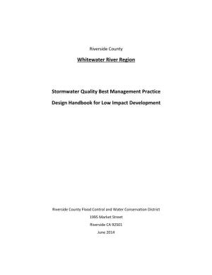 Whitewater River Region Stormwater Quality Best Management Practice Design Handbook for Low Impact Development