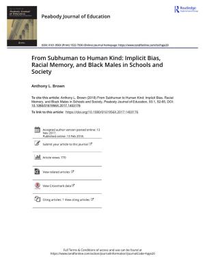 Implicit Bias, Racial Memory, and Black Males in Schools and Society