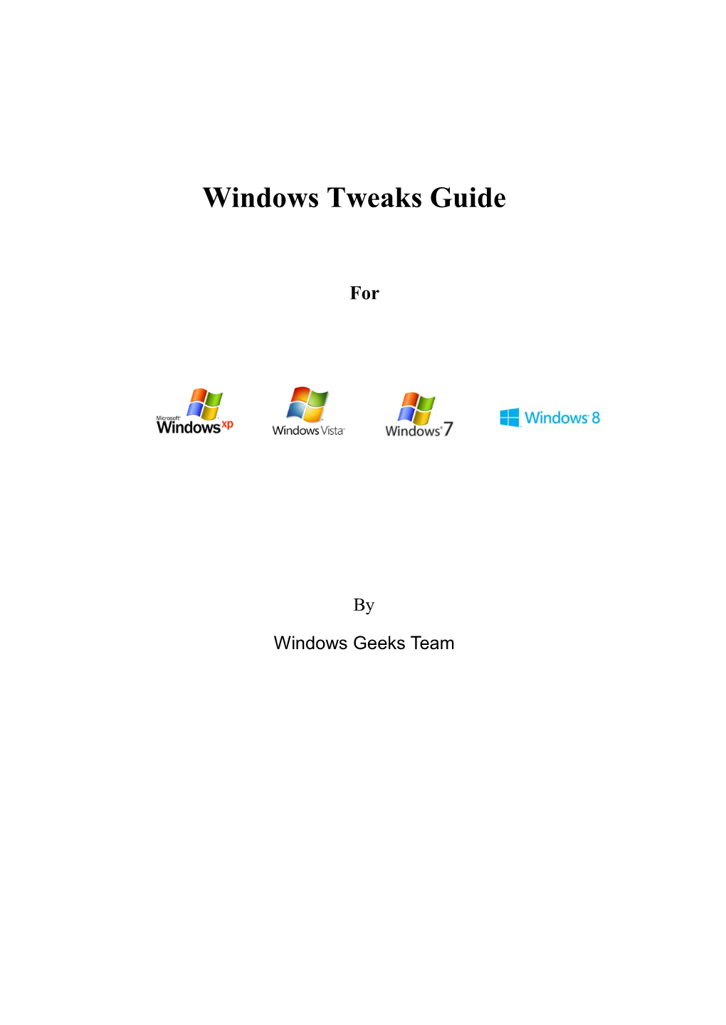 Windows Tweaks Guide