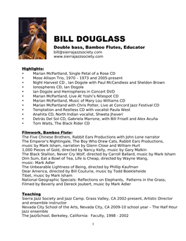BILL DOUGLASS Double Bass, Bamboo Flutes, Educator Bill@Sierrajazzsociety.Com