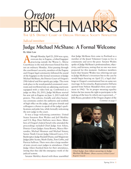 Judge Michael Mcshane: a Formal Welcome