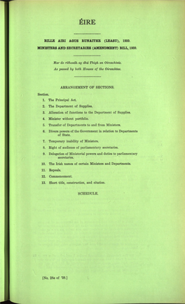 BELLE AIRI AGUS RUNAITHE (LEASU), 1939. MINISTERS and SECRETARIES (AMENDMENT) BILL, 1939. Mar Do Ritheadh. Ag Dhd Thigh an Oirea