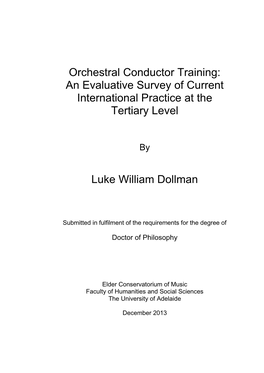 Orchestral Conductor Training: an Evaluative Survey of Current International Practice at the Tertiary Level