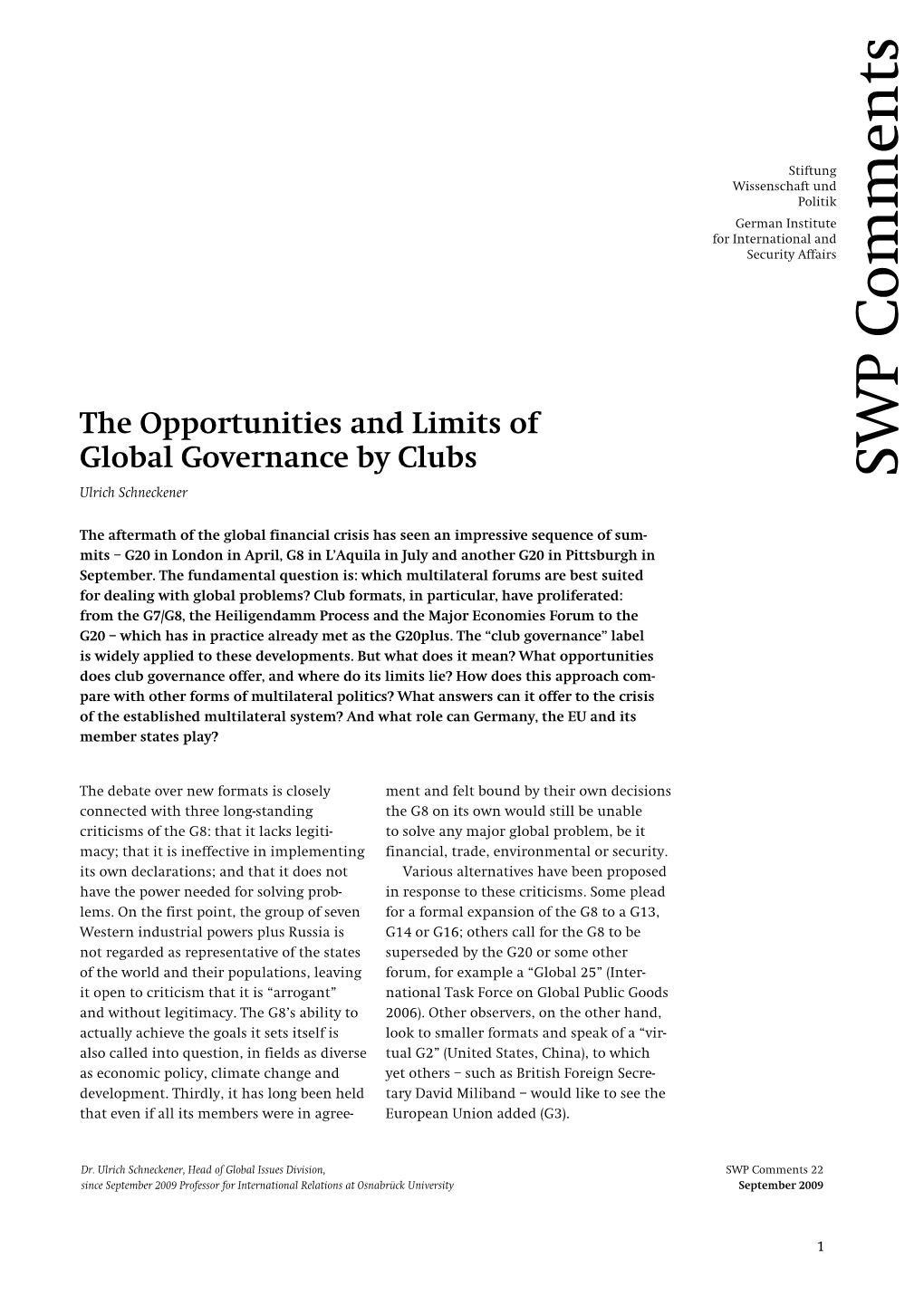 The Opportunities and Limits of Global Governance by Clubs SWP Comments Ulrich Schneckener