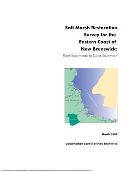 Salt Marsh Restoration Survey for the Eastern Coast of New Brunswick: Point Escuminac to Cape Jourimain