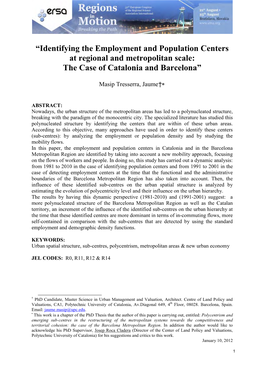 “Identifying the Employment and Population Centers at Regional and Metropolitan Scale: the Case of Catalonia and Barcelona”