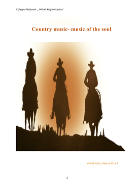 Country Music- Music of the Soul