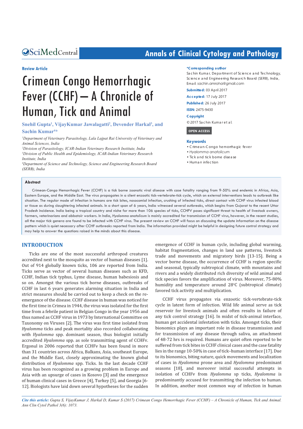 Crimean Congo Hemorrhagic Fever (CCHF) – a Chronicle of Human, Tick and Animal