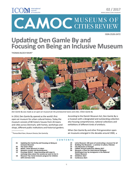 Updating Den Gamle by and Focusing on Being an Inclusive Museum THOMAS BLOCH RAVN*