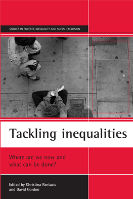 Tackling Inequalities: Where Are We Now and What Can Be Done?