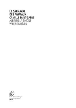 Le Carnaval Des Animaux Camille Saint-Saëns Albin De La Simone Valérie Mréjen