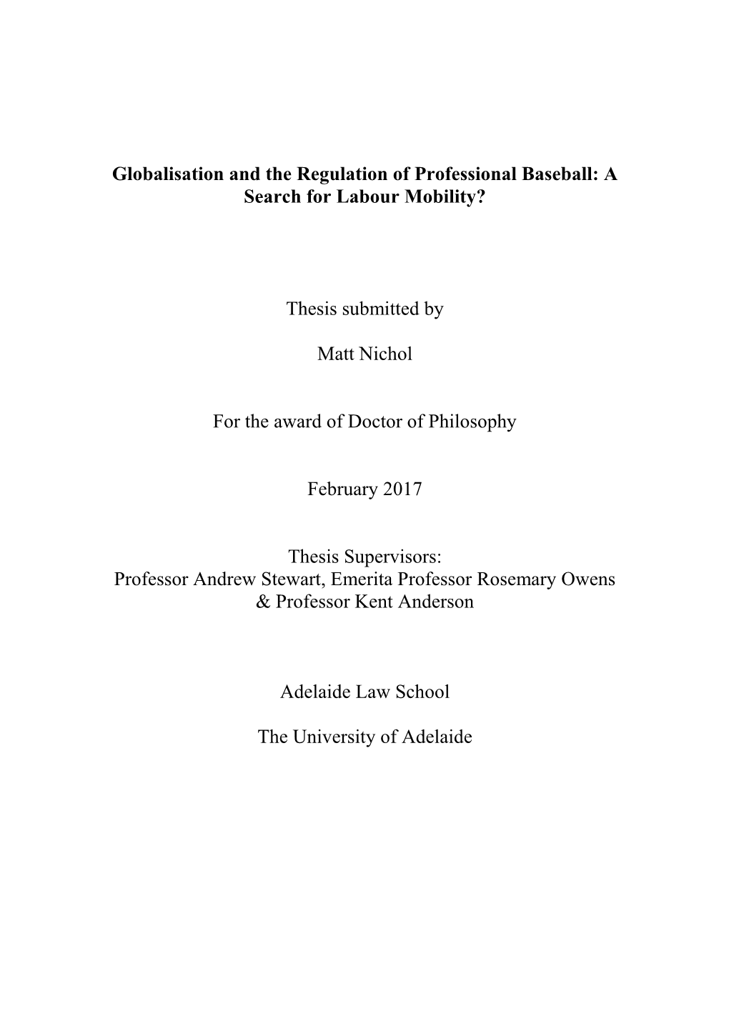 Globalisation and the Regulation of Professional Baseball: a Search for Labour Mobility?