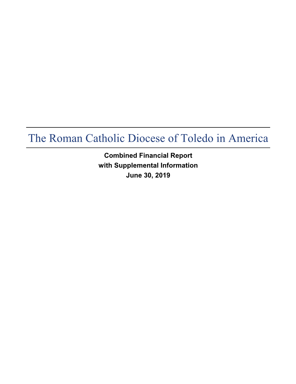 The Roman Catholic Diocese of Toledo in America
