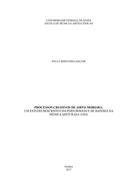 Processos Criativos De Airto Moreira: Um Estudo Descritivo Da Performance De Bateria Na Música Misturada (1985)