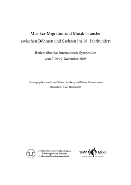 Musiker-Migration Und Musik-Transfer Zwischen Böhmen Und Sachsen Im 18. Jahrhundert