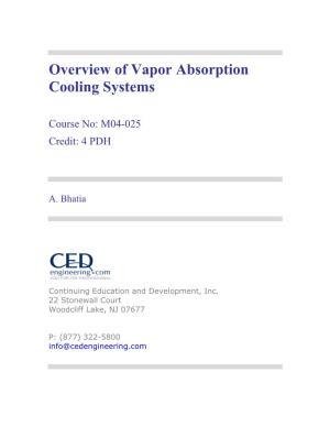 Overview of Vapor Absorption Cooling Systems