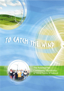 The Potential for Community Ownership of Wind Farms in Ireland Table of Contents