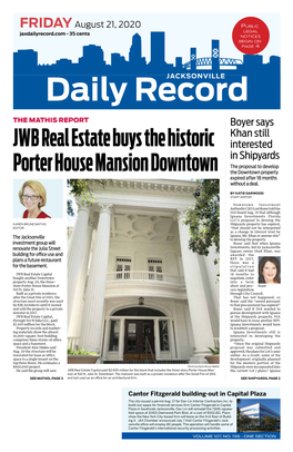 JWB Real Estate Buys the Historic Porter House Mansion Downtown