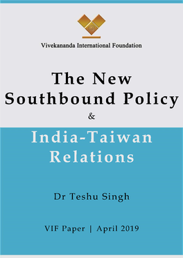 The New Southbound Policy and India-Taiwan Relations | Page 2