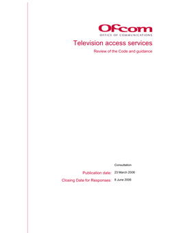 Television Access Services Review of the Code and Guidance